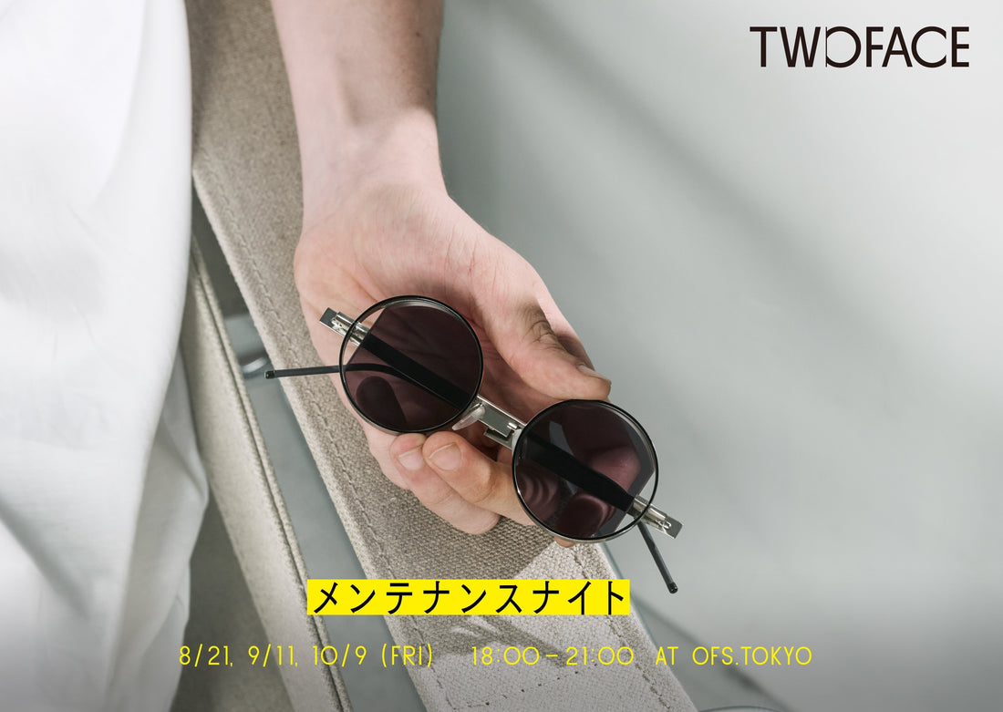 TWOFACE MAINTENANCE NIGHTのお知らせ